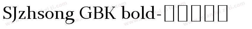 SJzhsong GBK bold字体转换